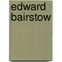 Edward Bairstow