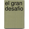 El Gran Desafio by Set Osho