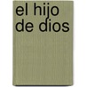 El Hijo de Dios by Barbour Books