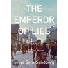 Emperor Of Lies door Steve Sem-Sandberg