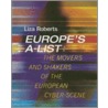 Europe's A-List door Liza Roberts