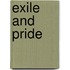 Exile And Pride