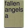 Fallen Angels A door Crivello Kirk