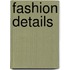 Fashion Details