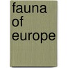 Fauna of Europe by John McBrewster