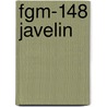 Fgm-148 Javelin door John McBrewster
