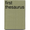 First Thesaurus door Ruth Thomson