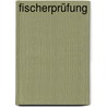 Fischerprüfung door Josef Deufel