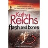 Flash And Bones door Kathy Reichs