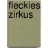 Fleckies Zirkus