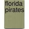 Florida Pirates door Sarah Kaserman