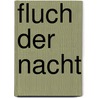 Fluch der Nacht door Christine Freehan