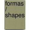 Formas / Shapes door Esther Sarfatti