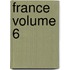 France Volume 6