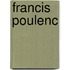 Francis Poulenc