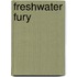 Freshwater Fury