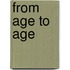 From Age to Age