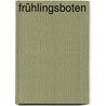 Frühlingsboten door Manfred Mai