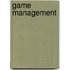 Game Management