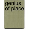 Genius Of Place by Justin McCory Martin