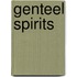 Genteel Spirits