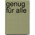 Genug Für Alle