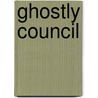 Ghostly Council door Andy Hawes