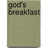 God's Breakfast door Frank Kuppner