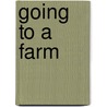 Going To A Farm door Rebecca Rissman