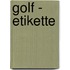 Golf - Etikette