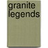 Granite Legends