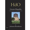 GREATER MAGADHA STUDIES IN THE CULTURE OF EARLY INDIA by J. Bronkhorst
