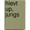 Hievt Up, Jungs by Jürgen Sindermann