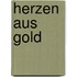 Herzen aus Gold
