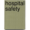 Hospital Safety door Julie Grubach Prieboy