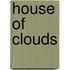 House Of Clouds