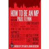 How To Be An door Paul Flynn