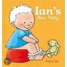 Ian's New Potty by Pauline Oud