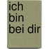 Ich bin bei dir