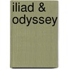 Iliad & Odyssey by Homer Homer