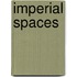 Imperial Spaces