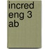 Incred Eng 3 Ab