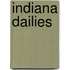 Indiana Dailies