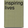 Inspiring Lives door Not Available
