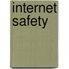 Internet Safety door Nick Hunter