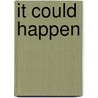 It Could Happen door Lou Nagy