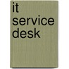It Service Desk by Michael Johnson