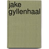 Jake Gyllenhaal door Frederic P. Miller