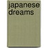 Japanese Dreams