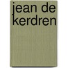 Jean De Kerdren door Jeanne Schultz